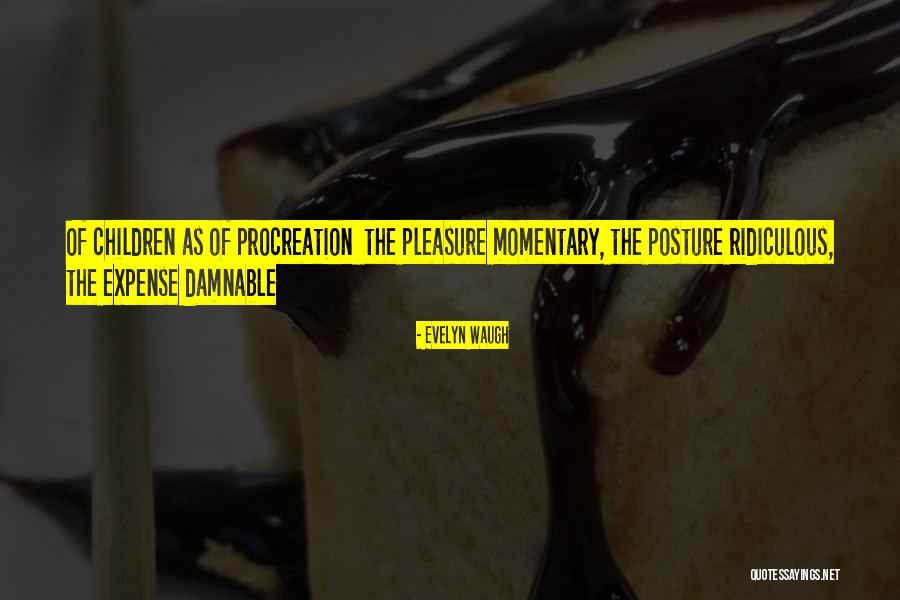 Willliams Quotes By Evelyn Waugh Willliams Quotes By Evelyn Waugh