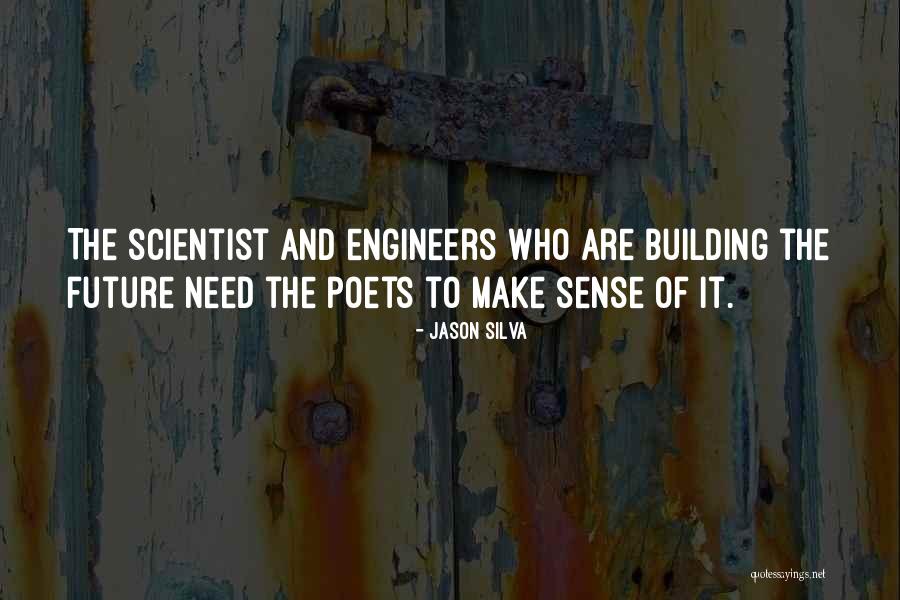 Willliams Quotes By Jason Silva Willliams Quotes By Jason Silva