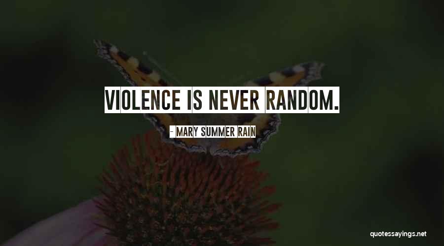 Willliams Quotes By Mary Summer Rain Willliams Quotes By Mary Summer Rain