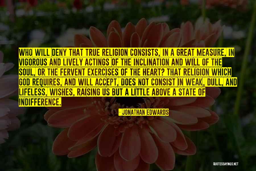 Willmes Up5000 Quotes By Jonathan Edwards Willmes Up5000 Quotes By Jonathan Edwards
