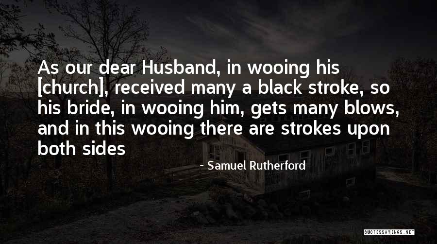 Willmore Lumber Quotes By Samuel Rutherford Willmore Lumber Quotes By Samuel Rutherford