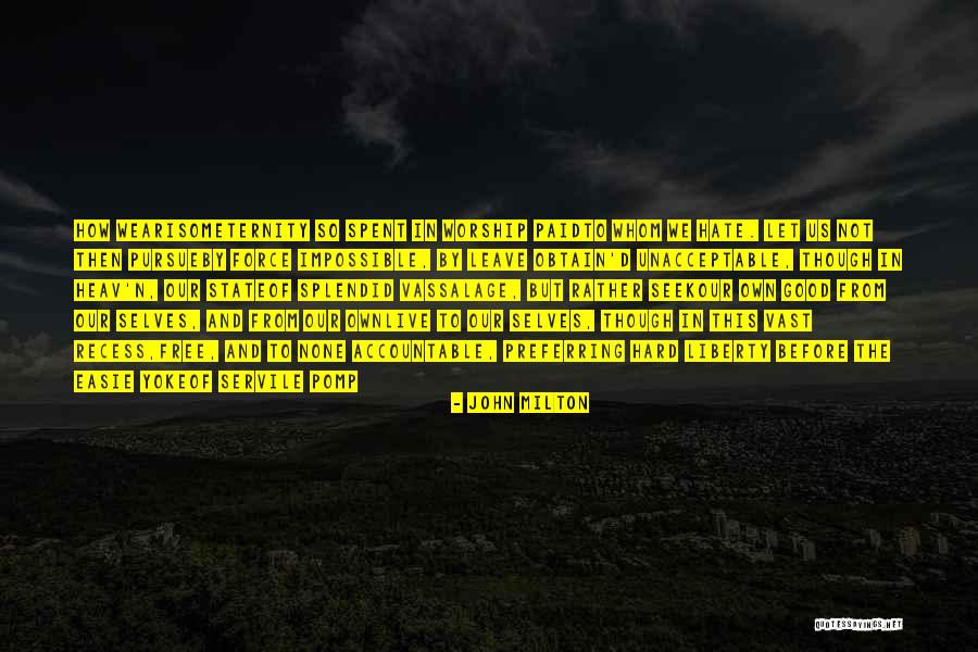 Willmott Associates Quotes By John Milton Willmott Associates Quotes By John Milton