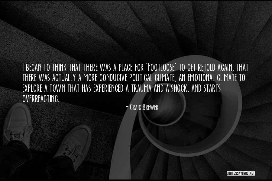 Willnace Quotes By Craig Brewer Willnace Quotes By Craig Brewer