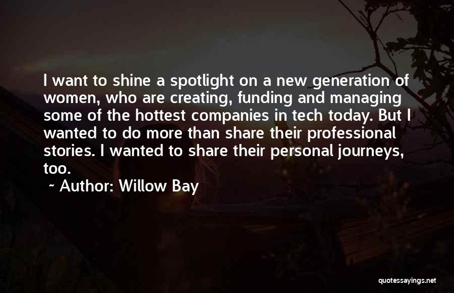 Willow Bay Quotes 1465271