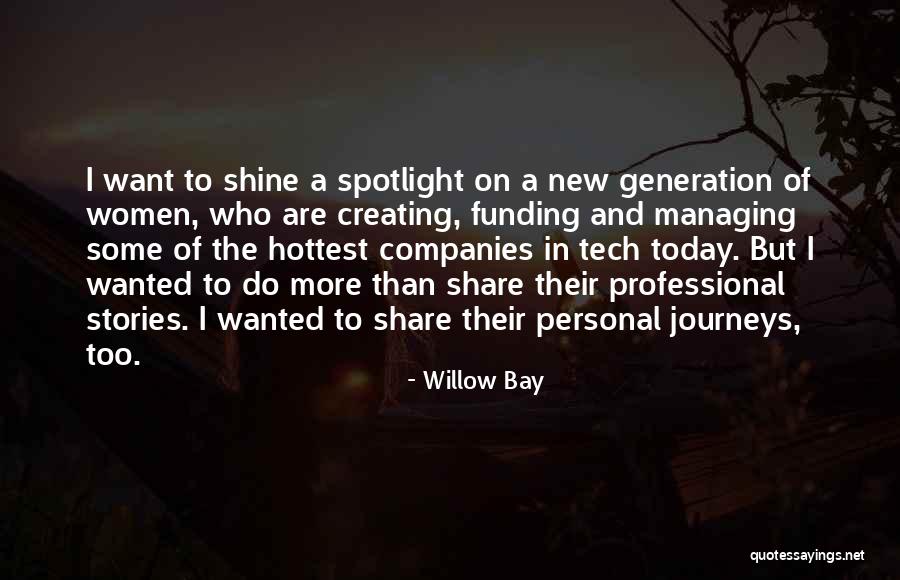 Willow Bay Quotes 1465271