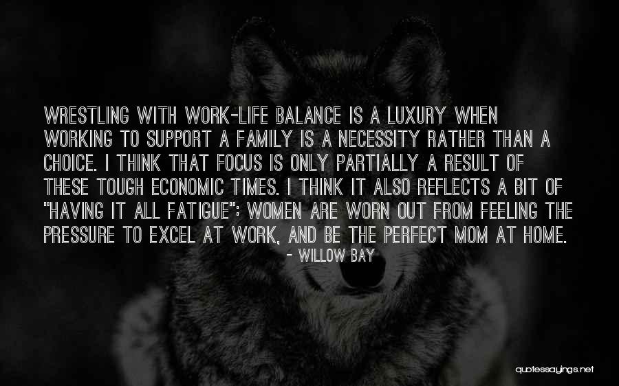 Willow Bay Quotes 1929821 Willow Bay Quotes 1929821