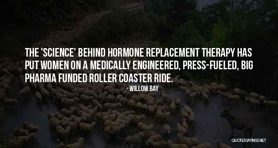 Willow Bay Quotes 636453 Willow Bay Quotes 636453
