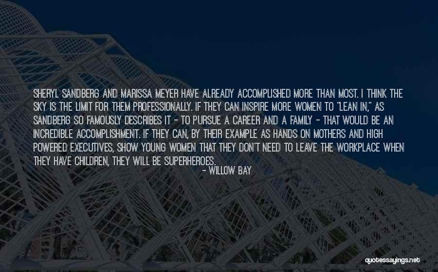 Willow Bay Quotes 910025 Willow Bay Quotes 910025