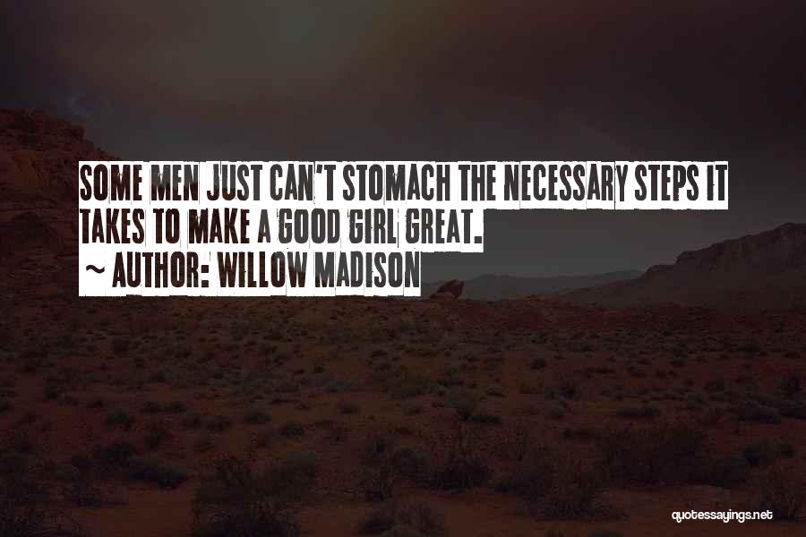 Willow Madison Quotes 767925