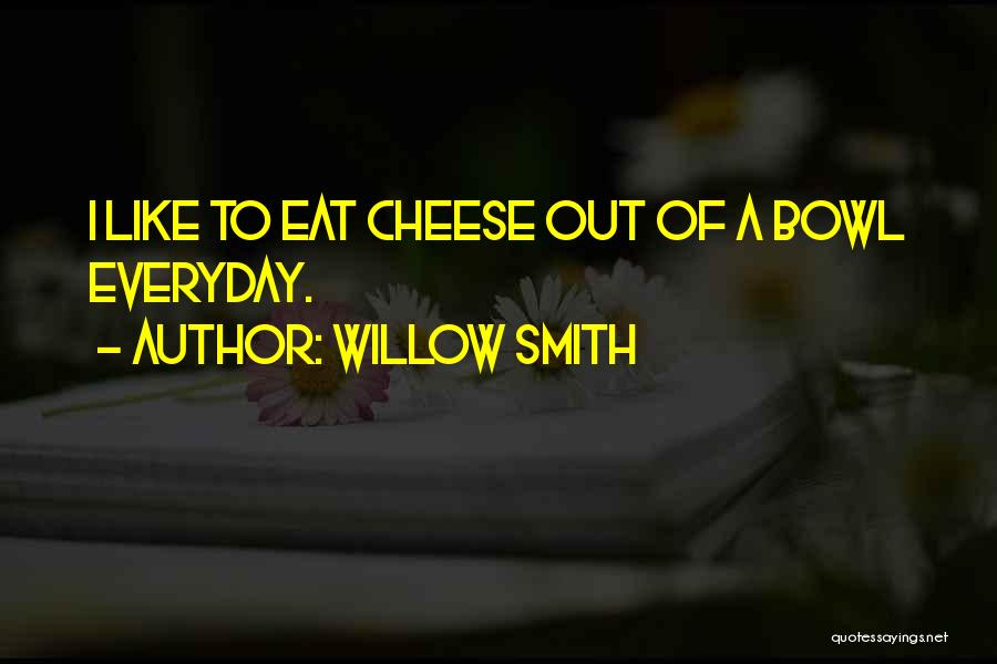 Willow Smith Quotes 1167679