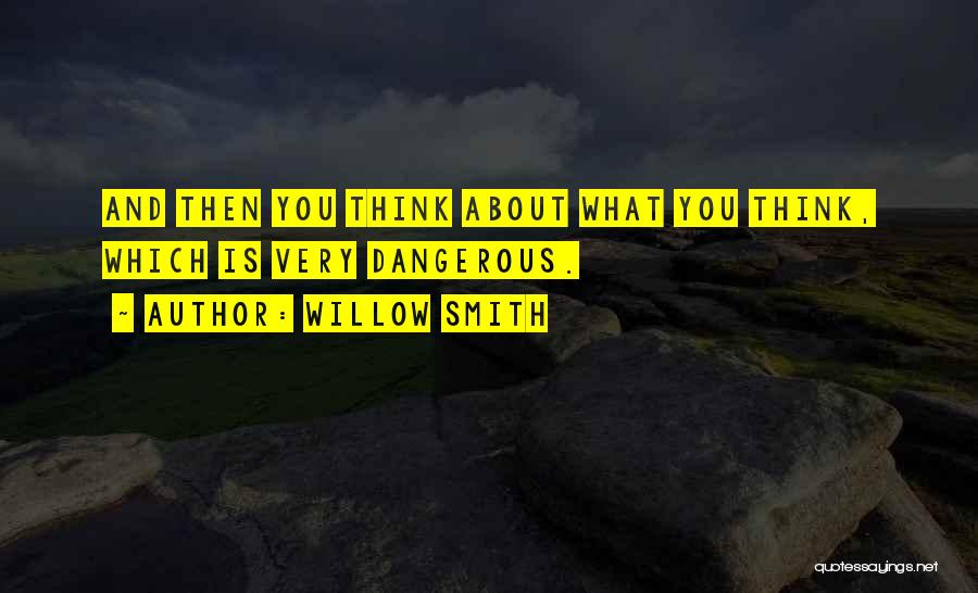 Willow Smith Quotes 2260819