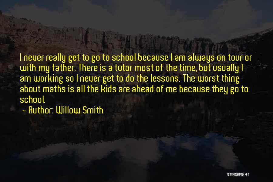 Willow Smith Quotes 417839