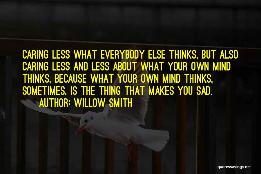 Willow Smith Quotes 979713