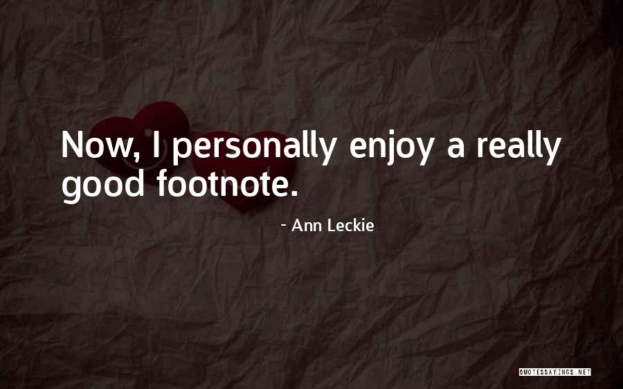 Willow Tate Quotes By Ann Leckie Willow Tate Quotes By Ann Leckie