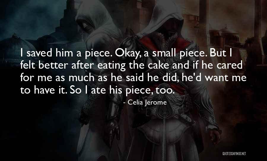 Willow Tate Quotes By Celia Jerome Willow Tate Quotes By Celia Jerome