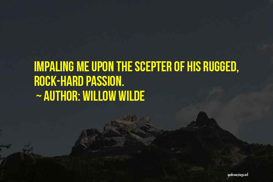 Willow Wilde Quotes 1515975