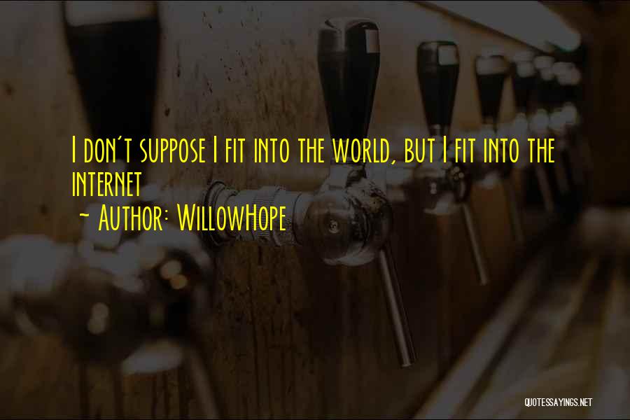 WillowHope Quotes 1226944