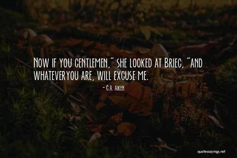 Willowkeep Quotes By G.A. Aiken Willowkeep Quotes By G.A. Aiken