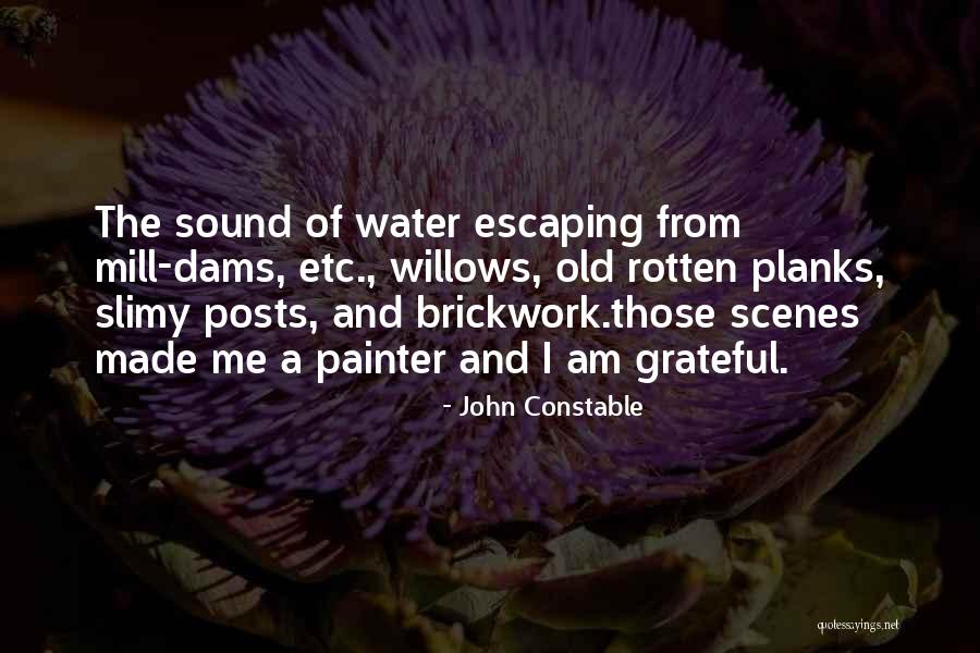 Willows Quotes By John Constable