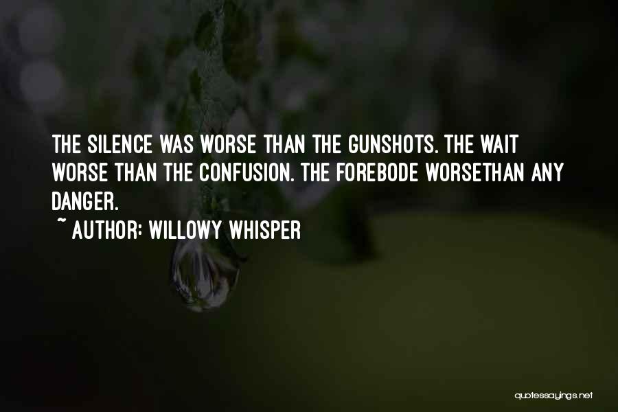 Willowy Whisper Quotes 75842