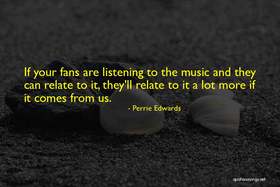 Willpowe Quotes By Perrie Edwards Willpowe Quotes By Perrie Edwards