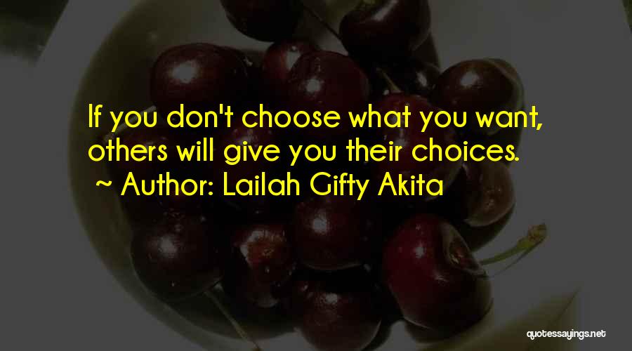 Willpower And Love Quotes By Lailah Gifty Akita