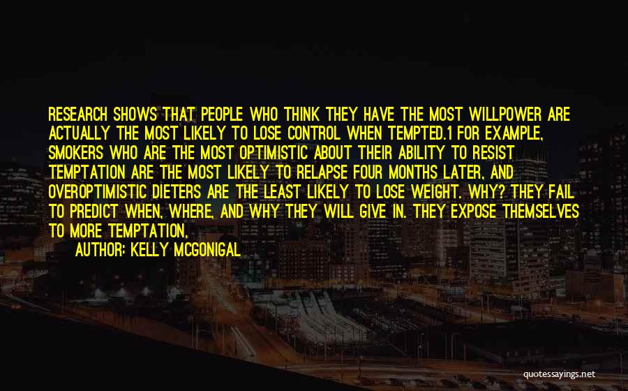 Willpower To Lose Weight Quotes By Kelly McGonigal