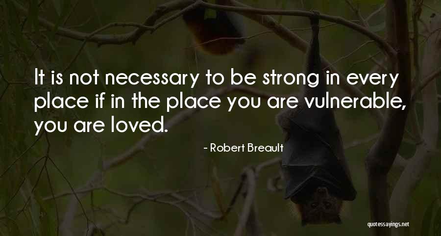 Willseal 600 Quotes By Robert Breault Willseal 600 Quotes By Robert Breault