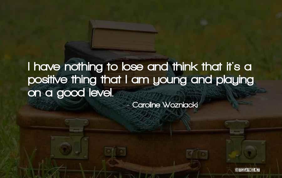 Willseal Coreseal Quotes By Caroline Wozniacki Willseal Coreseal Quotes By Caroline Wozniacki
