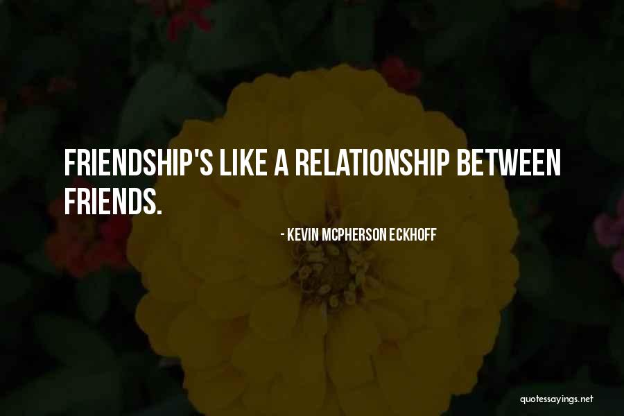 Willumsen Sugga Quotes By Kevin Mcpherson Eckhoff Willumsen Sugga Quotes By Kevin Mcpherson Eckhoff