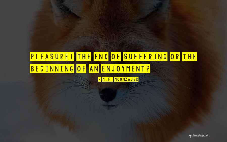 Willumsens Quotes By M.F. Moonzajer