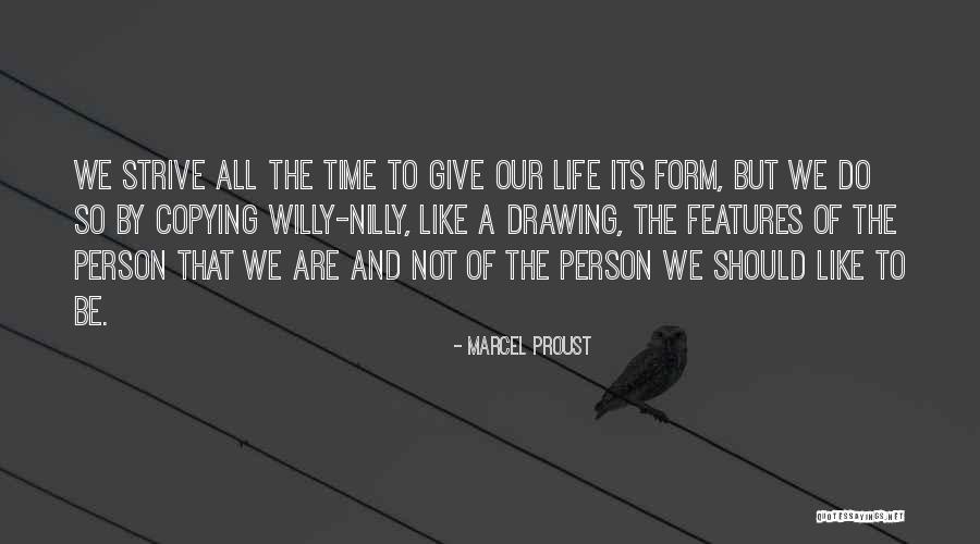 Willy Nilly Quotes By Marcel Proust Willy Nilly Quotes By Marcel Proust