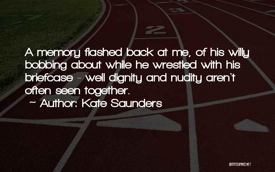 Willy Quotes By Kate Saunders