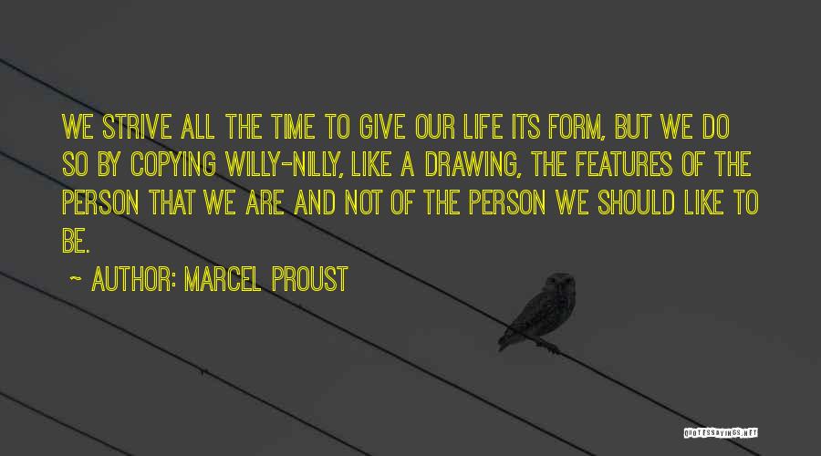 Willy Quotes By Marcel Proust