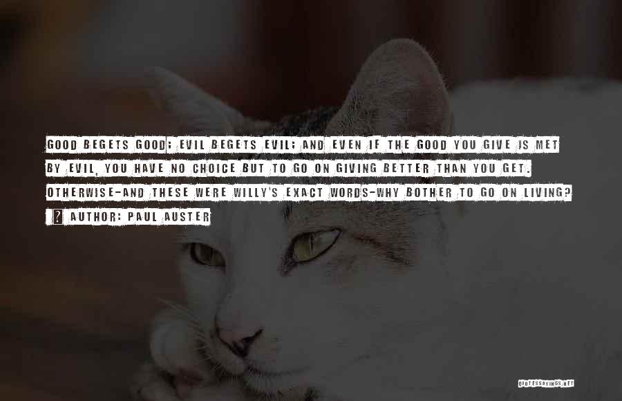 Willy Quotes By Paul Auster