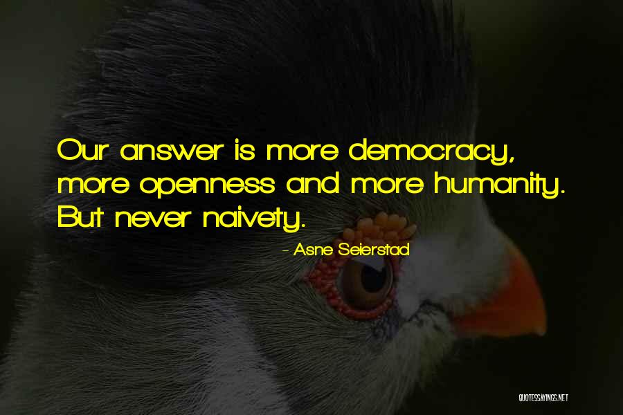 Willyart Quotes By Asne Seierstad Willyart Quotes By Asne Seierstad