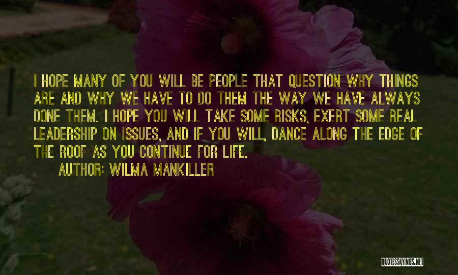 Wilma Mankiller Quotes 1427636