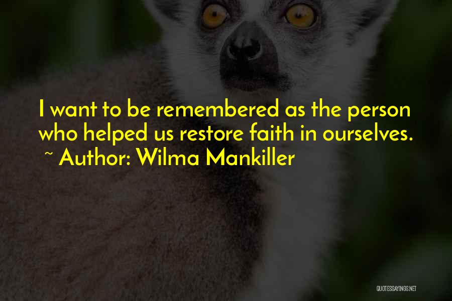 Wilma Mankiller Quotes 1942038