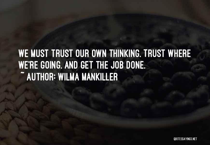 Wilma Mankiller Quotes 90639