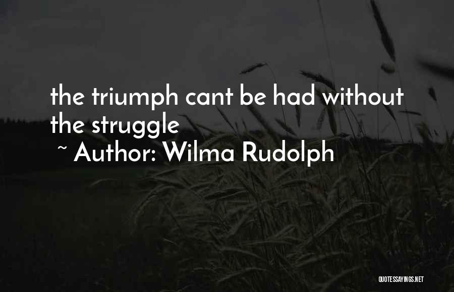 Wilma Rudolph Quotes 2055102