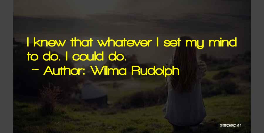 Wilma Rudolph Quotes 378857