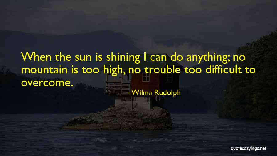 Wilma Rudolph Quotes 610875