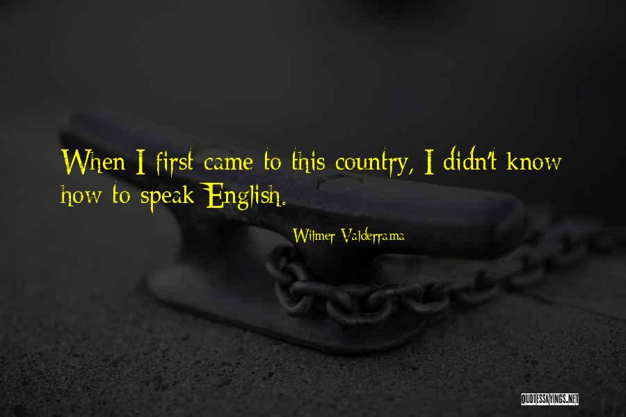Wilmer Valderrama Quotes 1344678 Wilmer Valderrama Quotes 1344678