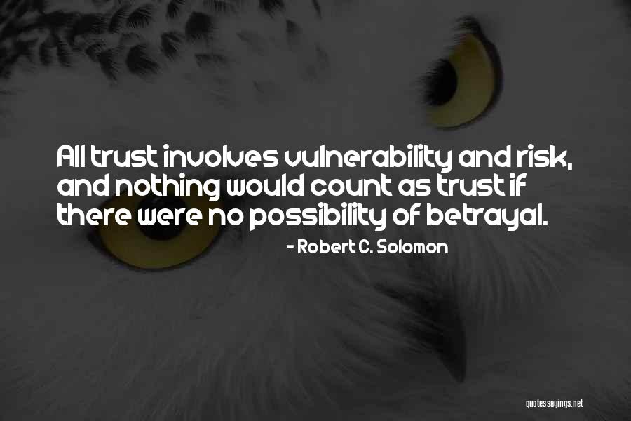 Wilmot Rochester Quotes By Robert C. Solomon Wilmot Rochester Quotes By Robert C. Solomon