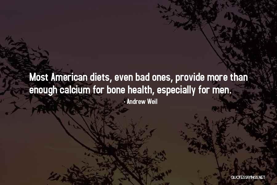 Wilmouth Group Quotes By Andrew Weil Wilmouth Group Quotes By Andrew Weil