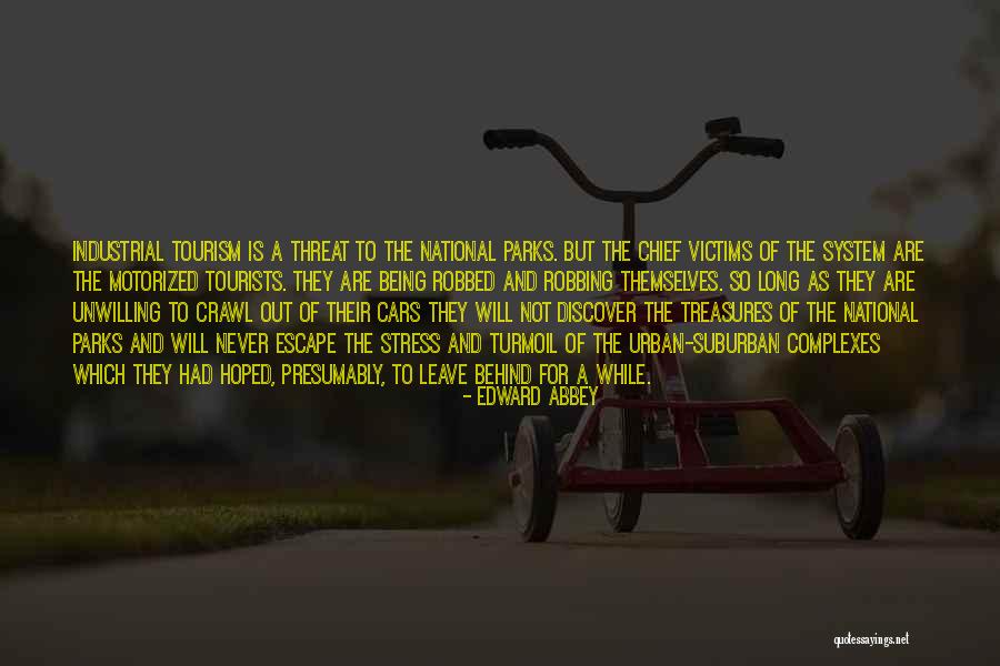 Wilmshurst 2011 Quotes By Edward Abbey Wilmshurst 2011 Quotes By Edward Abbey
