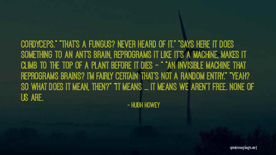 Wilsdon Design Quotes By Hugh Howey Wilsdon Design Quotes By Hugh Howey