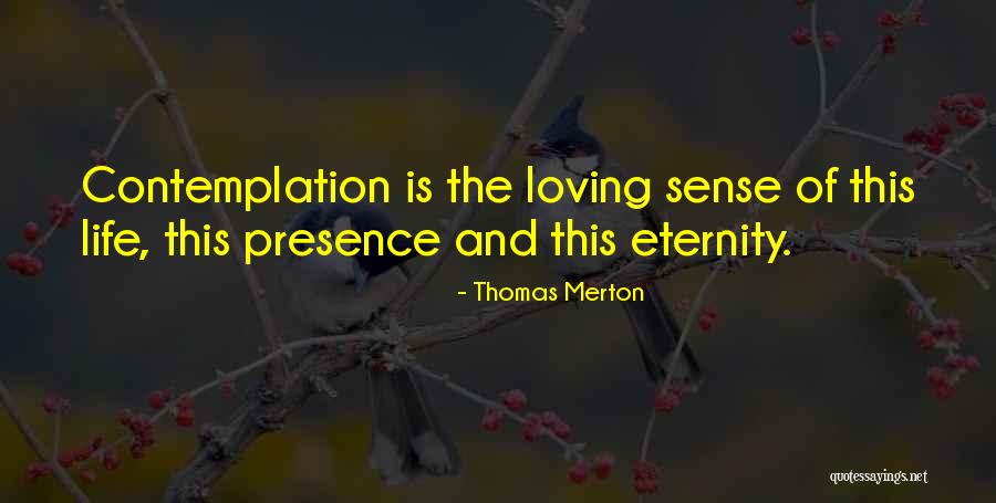 Wilsher Descendants Quotes By Thomas Merton Wilsher Descendants Quotes By Thomas Merton