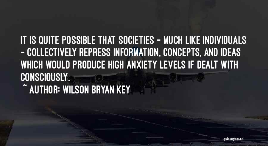 Wilson Bryan Key Quotes 2232560