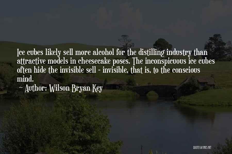 Wilson Bryan Key Quotes 747466